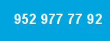 952 977 77 92